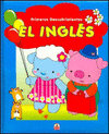 PRIMEROS DESCUBRIMIENTOS: EL INGLES