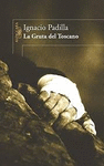 GRUTA DEL TOSCANO LA