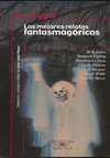 LOS MEJORES RELATOS FANTASMAGORICOS