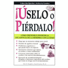 USELO O PIERDALO
