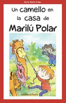 UN CAMELLO EN LA CASA DE MARILU POLAR