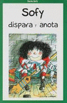 SOFY DISPARA Y ANOTA