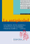 HISTORIA ECONOMICA DE MEXICO 1 LA ANTIG�EDAD (LOS ORIGENES)