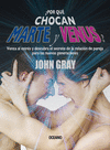 �POR QUE CHOCAN MARTE Y VENUS?