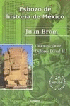ESBOZO DE HISTORIA DE MEXICO