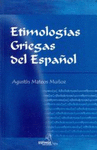 ETIMOLOGIAS GRIEGAS DEL ESPAOL