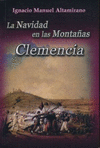LA NAVIDAD EN LAS MONTA�AS CLEMENCIA