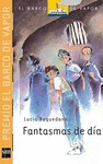 FANTASMAS DE DIA(BV NARANJA)25/M