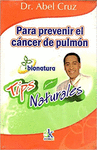 PARA PREVENIR EL CANCER DE PULMON