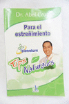 PARA EL ESTRE�IMIENTO TIPS NATURALES