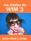 MINI-GUIA WIM 3 MAS CHISTES Y ADIVINANZAS
