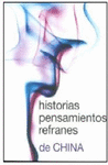 HISTORIAS PENSAMIENTOS REFRANES DE CHINA