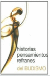 HISTORIAS PENSAMIENTOS REFRANES DEL BUDISMO ZEN