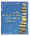 10 MANDAMIENTOS DEL SENTIDO COMUN LOS