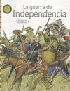 GUERRA DE INDEPENDENCIA, LA
