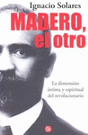 MADERO EL OTRO