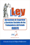LEY DEL INSTITUTO DE SEGURIDAD Y SERVICIOS SOCIALES DE LOS TRABAJADORES DEL ESTADO - ISSSTE