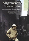 MIGRACION Y DESARROLLO PERSPECTIVAS DESDE EL SUR