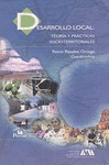 DESARROLLO LOCAL TEORIA Y PRACTICAS SOCIOTERRITORIALES