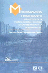 MODERNIZACION Y DESENCANTO
