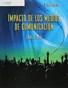 IMPACTO DE LOS MEDIOS DE COMUNICACION