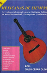 MEXICANAS DE SIEMPRE VOL 1 ARREGLOS PROFESIONALES PARA GUITARRA SOLISTA