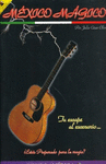 MEXICO MAGICO APRENDIENDO A TOCAR GUITARRA