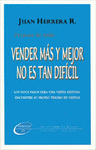 VENDER MAS Y MEJOR NO ES TAN FACIL