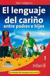 LENGUAJE DEL CARI�O ENTRE PADRES E HIJOS