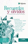 RECUERDOS Y OLVIDOS. ACOMPA�AR Y CUIDAR A PERSONAS CON ALZHEIMER