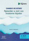 CAMBIO DE RITMO. APRENDER A VIVIR CON TRASTORNO BIPOLAR