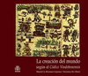 CREACION DEL MUNDO SEGUN EL CODICE VINDOBONENSIS