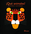 �QUE ANIMALES!
