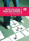 MUCHO QUE GANAR NADA QUE PERDER COMPETENCIAS: FORMACION INTEGRAL DE INDIVIDUOS