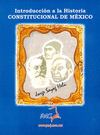 INTRODUCCION A LA HISTORIA CONSTITUCIONAL DE MEXICO