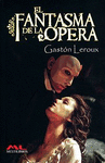 EL FANTASMA DE LA OPERA