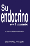 SU ENDOCRINO EN 1 MINUTO