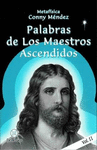 PALABRAS DE LOS MAESTROS ASCENDIDOS