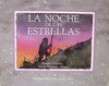NOCHE DE LAS ESTRELLAS LA