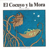 COCUYO Y LA MORA EL