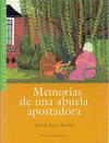 MEMORIAS DE UNA ABUELA APOSTADORA