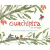 GUACHIPIRA VA DE VIAJE