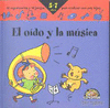 OIDO Y LA MUSICA, EL