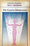 VIA CUARTA DIMENSION