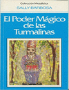 PODER MAGICO DE LAS TURMALINAS, EL