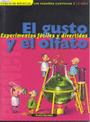 GUSTO Y EL OLFATO, EL