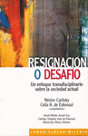 RESIGNACION O DESAFIO