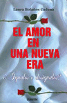 AMOR EN NUEVA ERA EL
