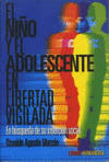 NI�O Y EL ADOLESCENTE EN LIBERTAD VIGILADA EL