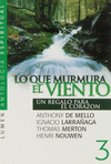 LO QUE MURMURA EL VIENTO